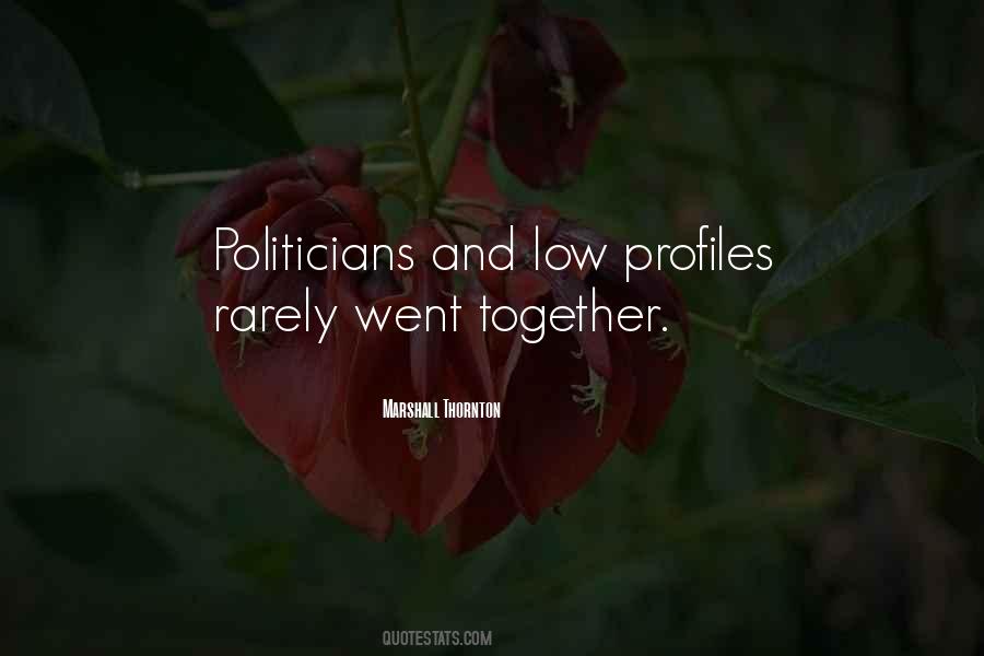 Quotes About Profiles #153986