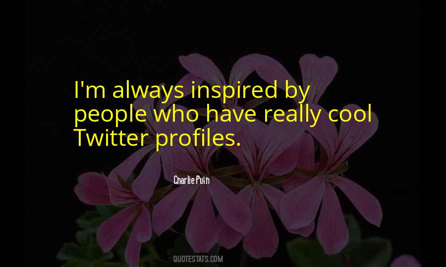 Quotes About Profiles #885555
