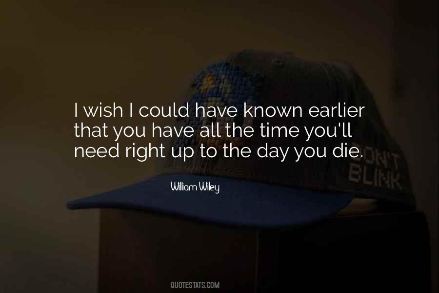 Quotes About I Wish I Could #947433