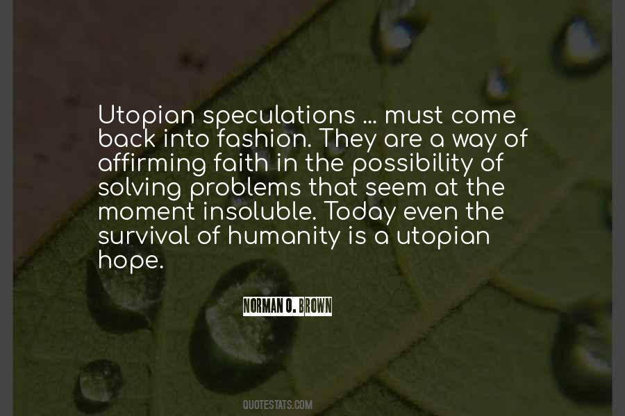 Quotes About Utopia And Dystopia #1020328