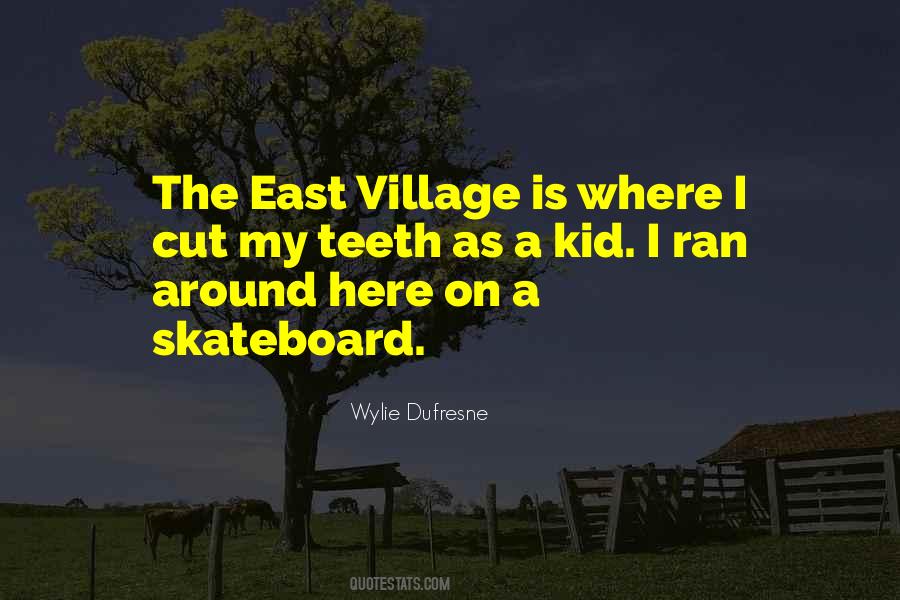 Quotes About My Village #267959