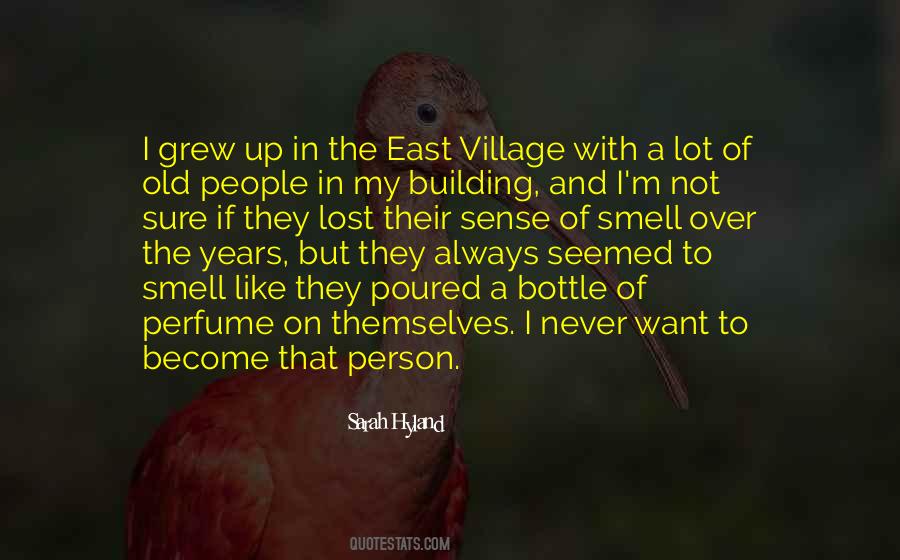 Quotes About My Village #605735