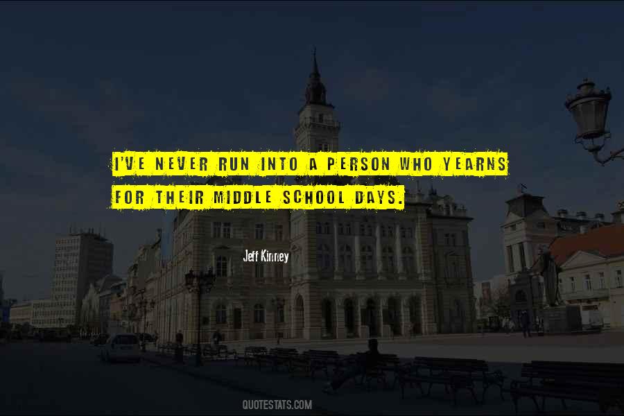 Quotes About School Days #44633