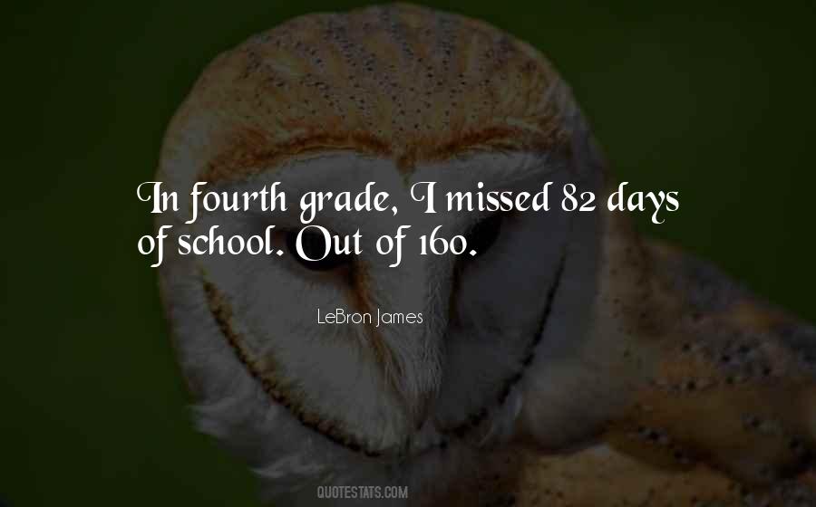 Quotes About School Days #606996