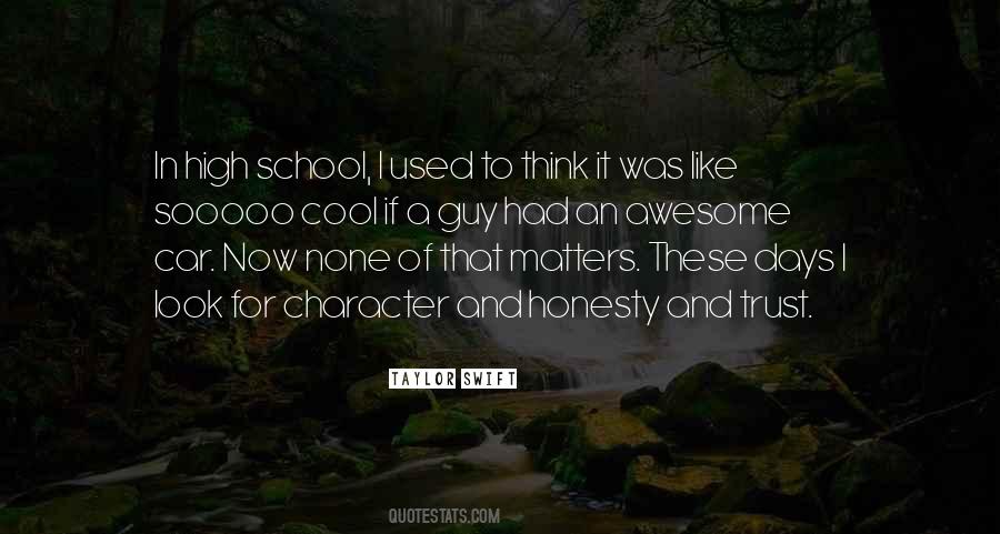 Quotes About School Days #724450