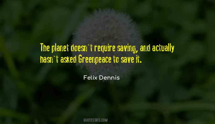 Quotes About Saving The Planet #292519