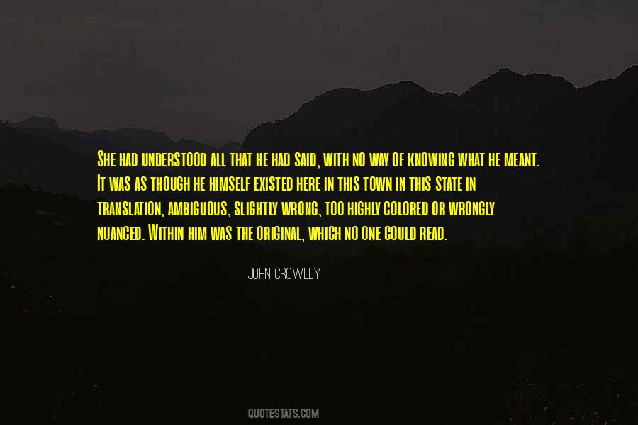 Quotes About Knowing Something Is Wrong #1320203