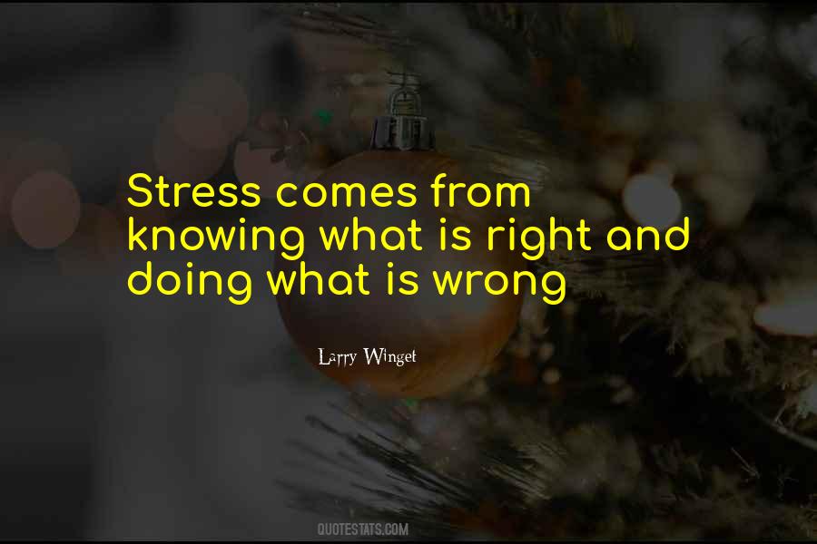 Quotes About Knowing Something Is Wrong #218765