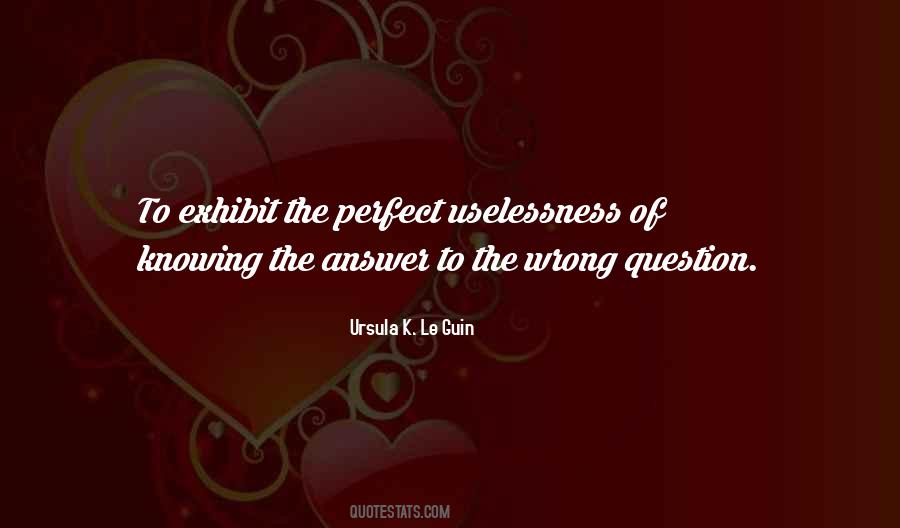 Quotes About Knowing Something Is Wrong #84654