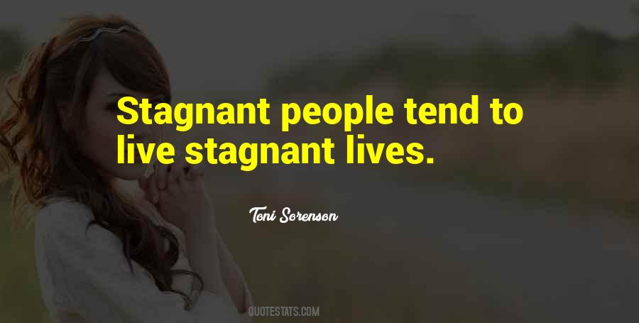 Stagnant Lives Quotes #763612