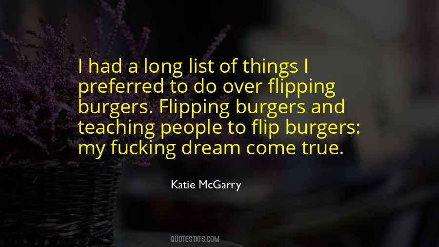 Quotes About Flipping Burgers #1393056