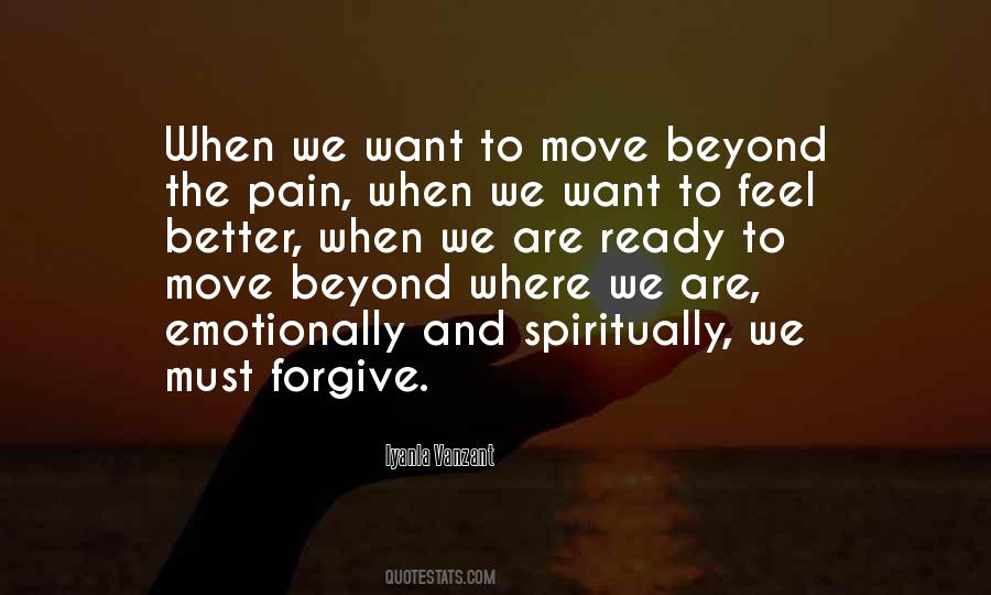 Moving Beyond Quotes #1346748