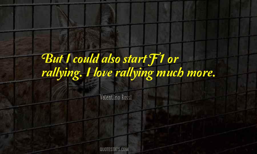 Quotes About Rallying #1536719