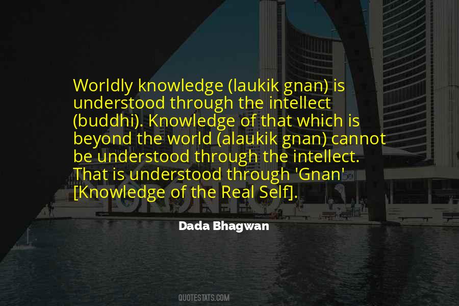 Worldly Knowledge Quotes #742273