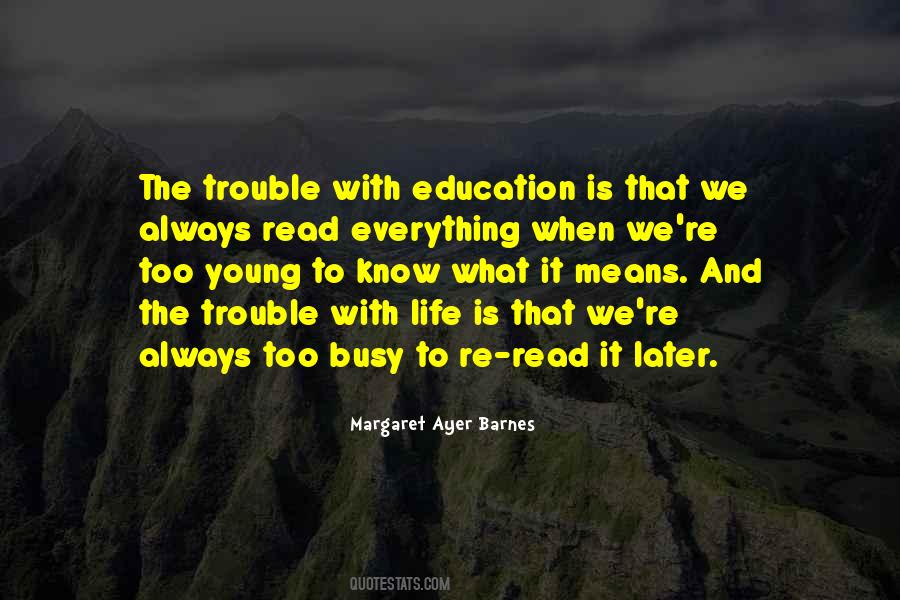 Life Reading Quotes #77870