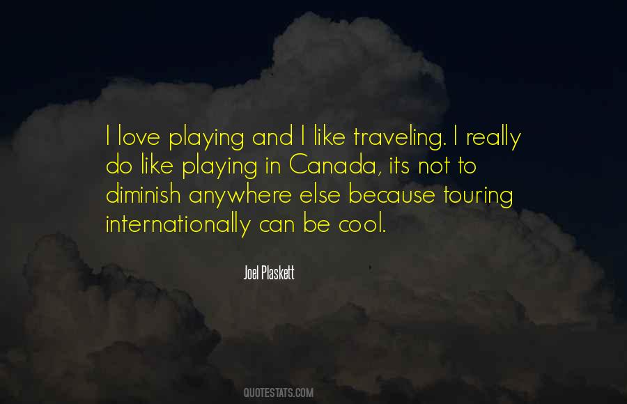 Quotes About Traveling Internationally #1808708