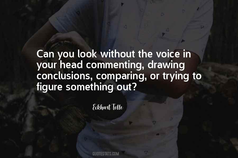 Quotes About Not Commenting #354827