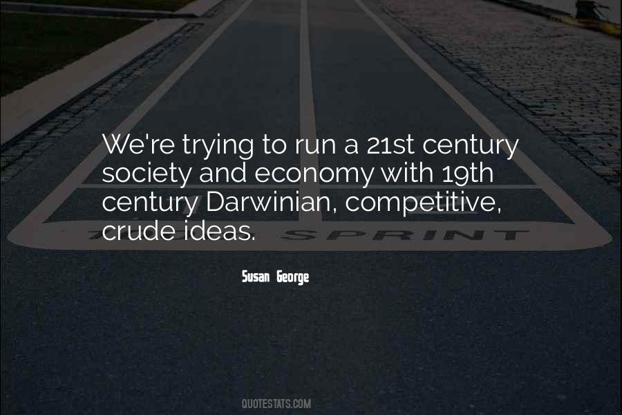 Society And Economy Quotes #541291