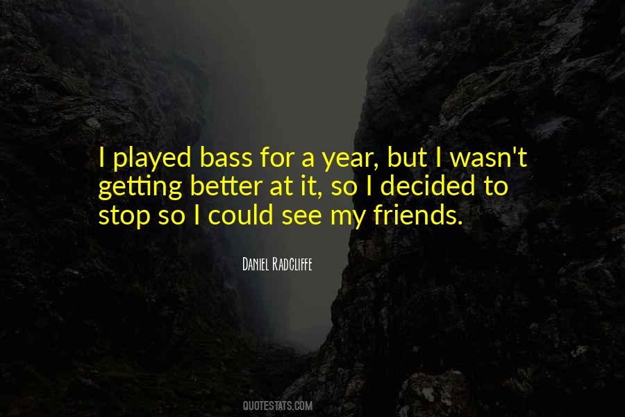 Quotes About Getting Played #1281135