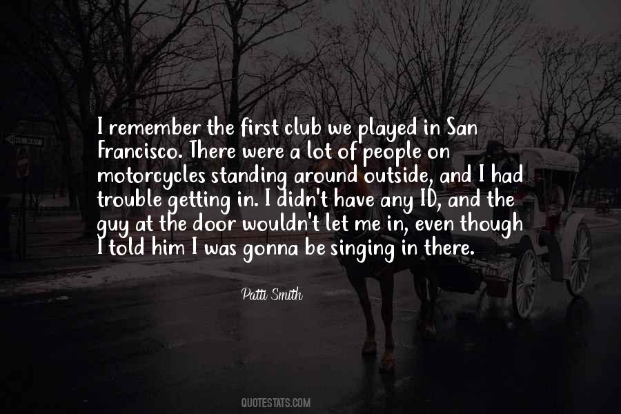 Quotes About Getting Played #842236