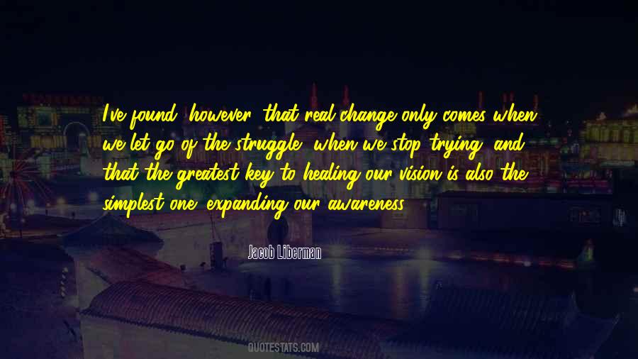 Our Vision Quotes #1303805