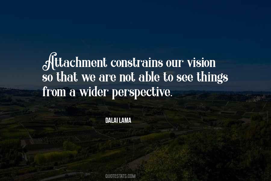 Our Vision Quotes #1525718