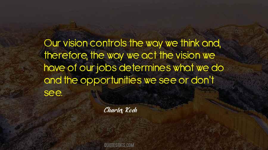 Our Vision Quotes #395351