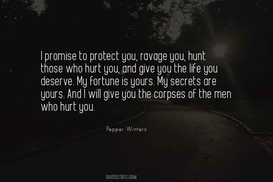 Quotes About Who Hurt You #757842