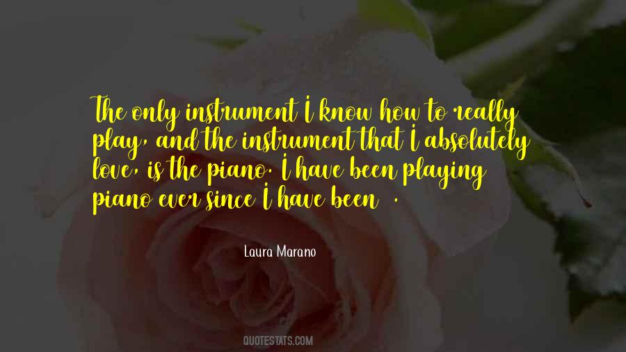 Quotes About Piano Playing #578061