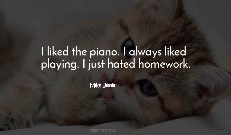 Quotes About Piano Playing #731360