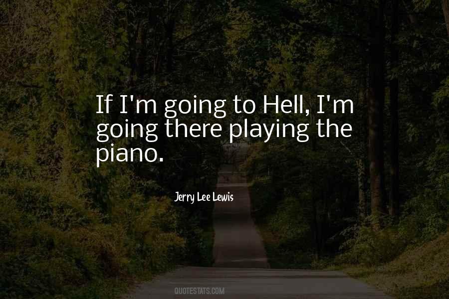 Quotes About Piano Playing #919162