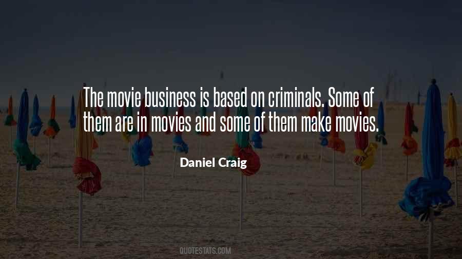 Business Movie Quotes #426943