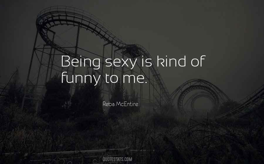 Funny Sexy Quotes #490327