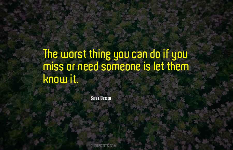 Quotes About Love Missing Someone #24763