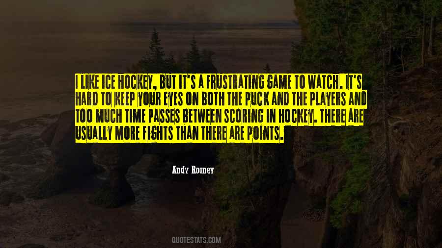 Hockey Game Quotes #1137121