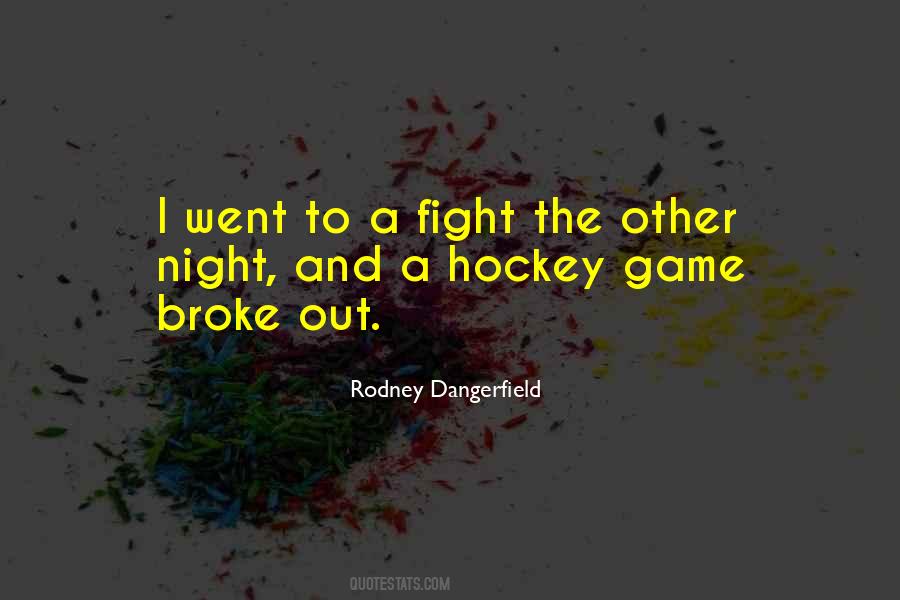 Hockey Game Quotes #1239481
