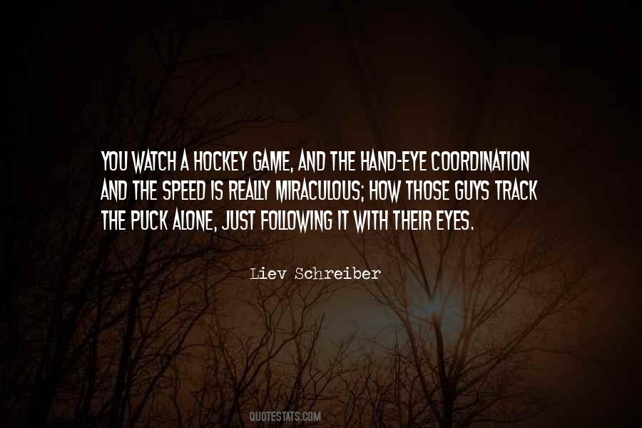 Hockey Game Quotes #1550388