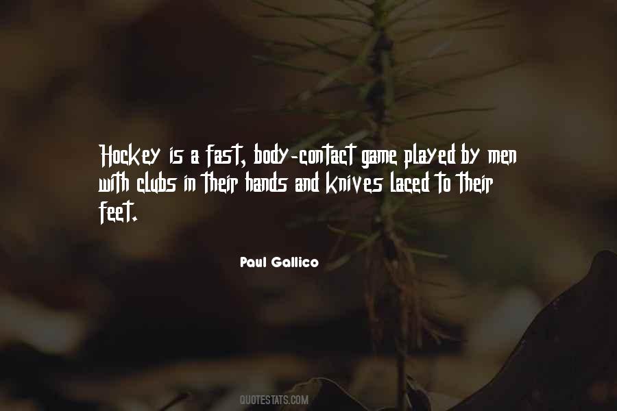 Hockey Game Quotes #1594520
