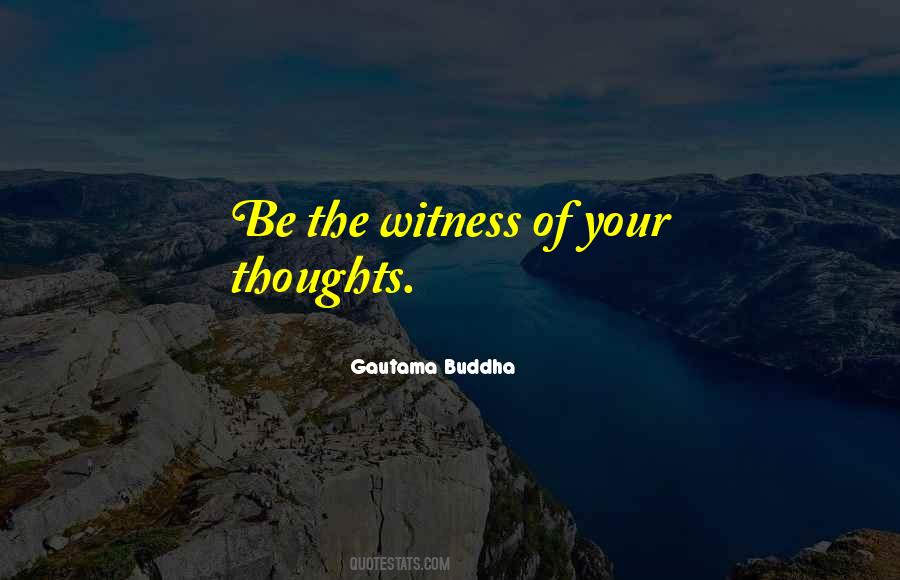 Quotes About Thoughts Buddha #39839