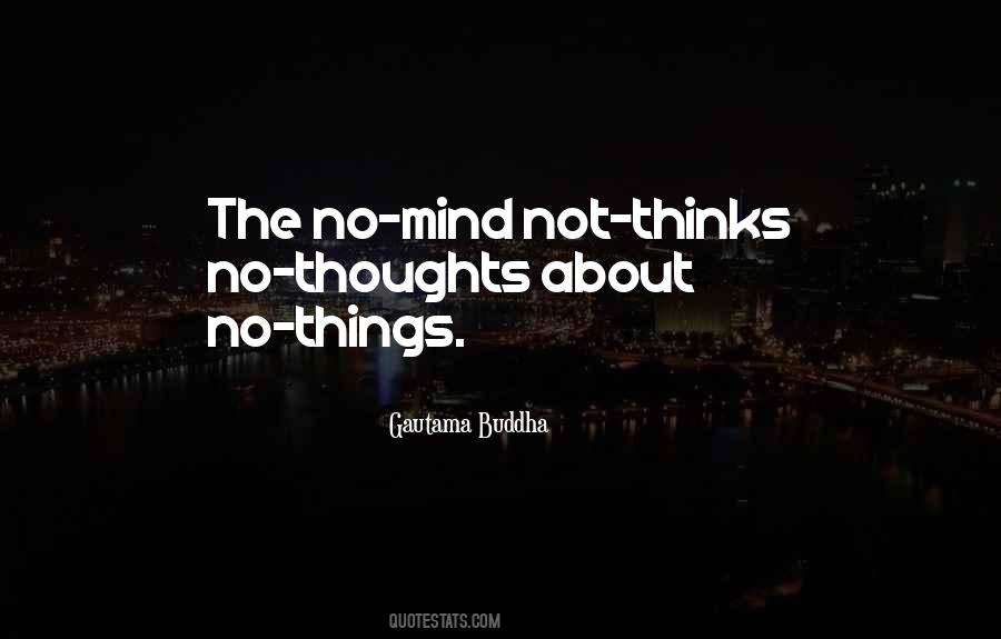 Quotes About Thoughts Buddha #591152