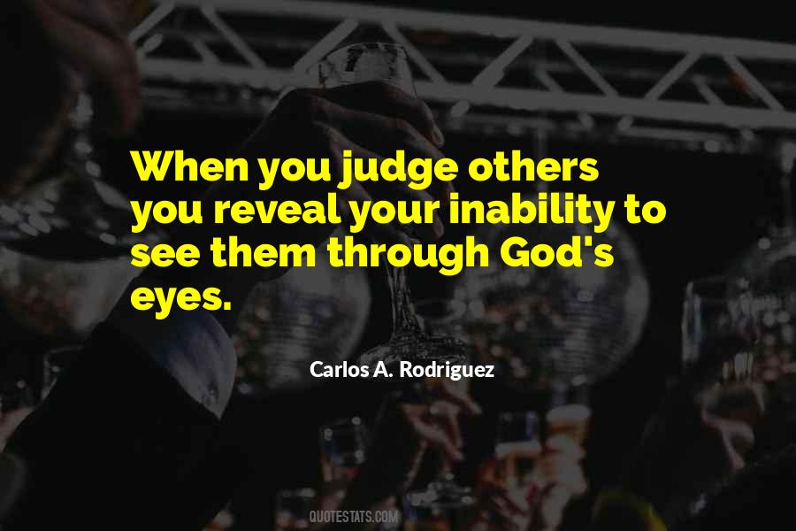 God S Eyes Quotes #113739