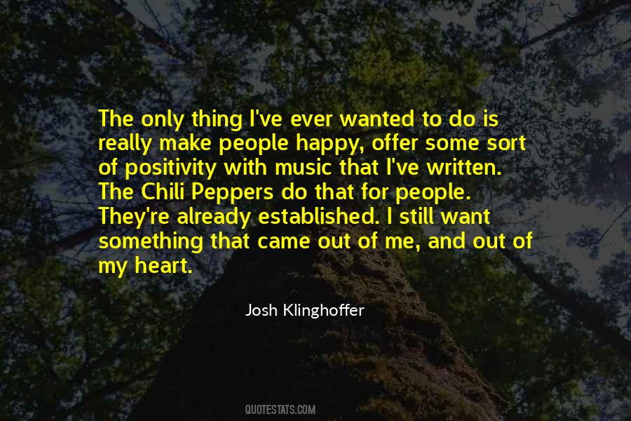 Quotes About Chili Peppers #1647047