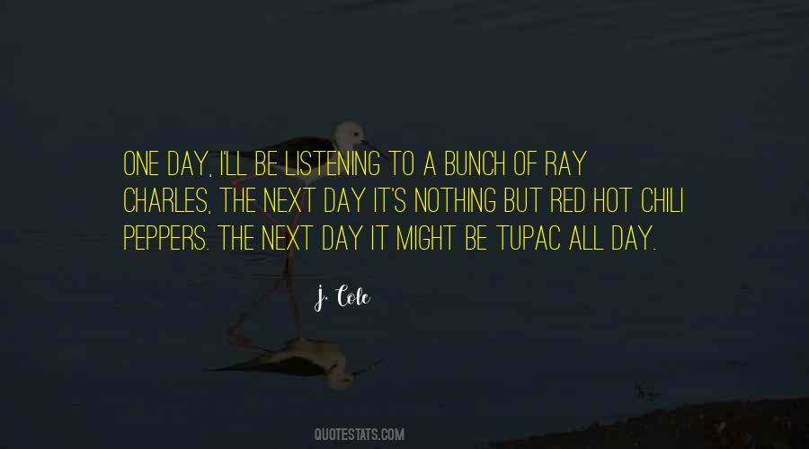Quotes About Chili Peppers #332305