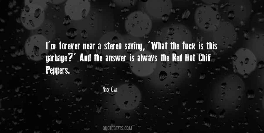 Quotes About Chili Peppers #505542