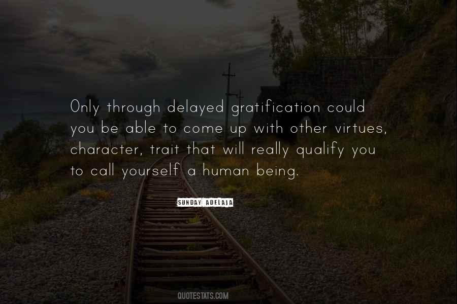 Quotes About Delayed #434252