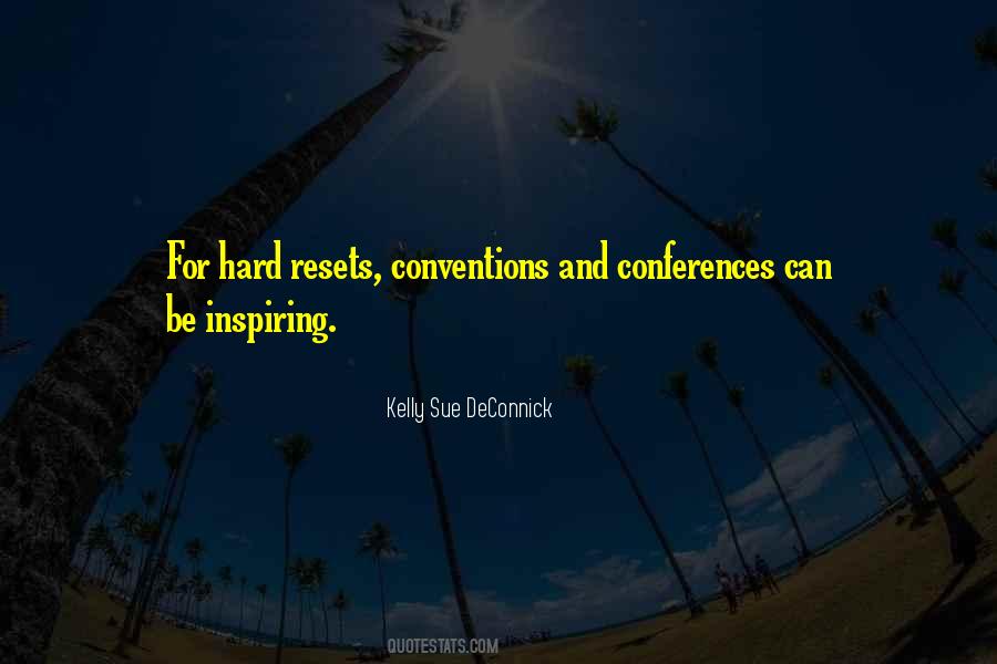 Quotes About Conferences #1306515