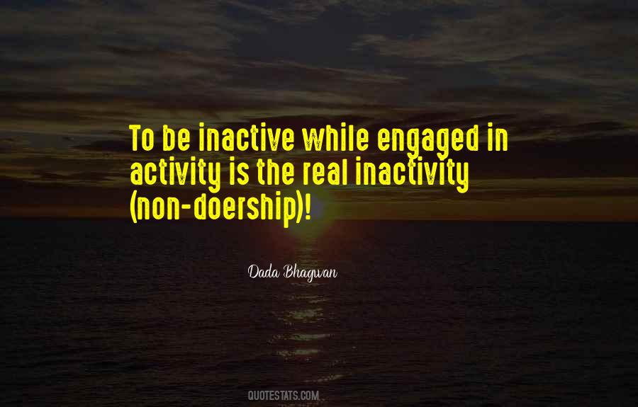 Quotes About Inactive #820140