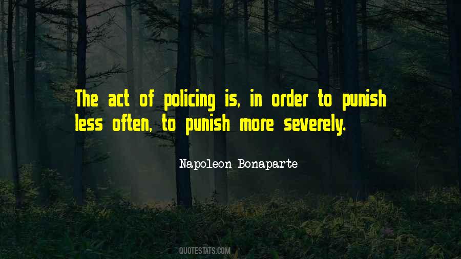 Quotes About Policing #1293605