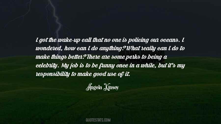 Quotes About Policing #1762538