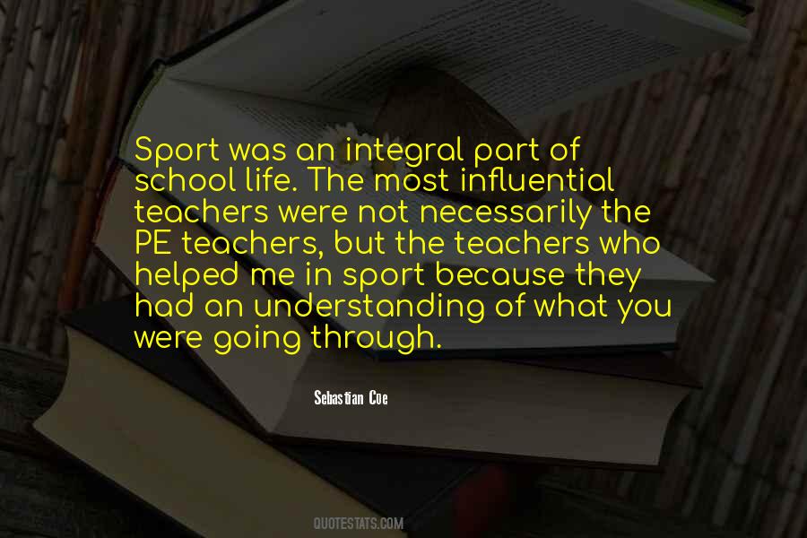 Quotes About Influential Teachers #1290399